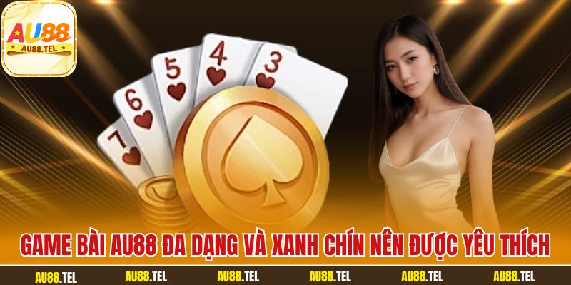 Game Bài AU88 – Đổi Thưởng Nhanh, Giải Trí Đỉnh Cao - Winrivo88