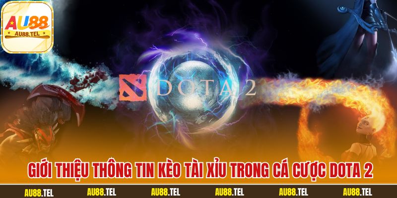 Đặt Cược Dota 2 – Khám Phá Giải Đấu Và Kèo Cược Tại AU88 - Winrivo88