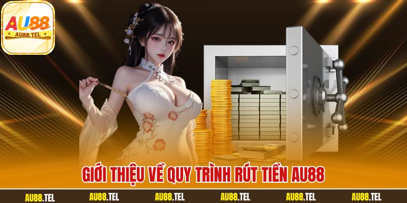 Hướng Dẫn Rút Tiền AU88 Thành Công Cho Mọi Giao Dịch! - Winrivo88