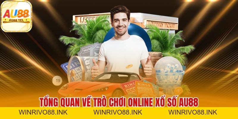 Xổ Số AU88: Sự Lựa Chọn Hoàn Hảo Cho Người Đam Mê Các Con Số - Winrivo88