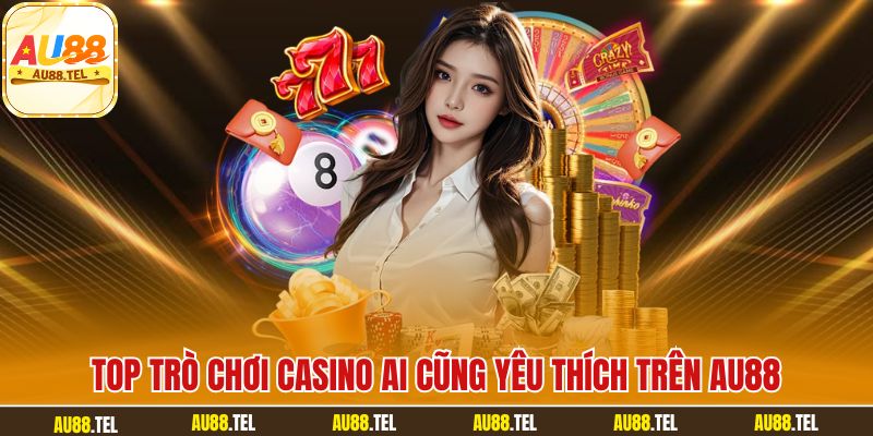 Trải Nghiệm Casino AU88 Mượt Mà Với Dealer Thật 24/7 - Winrivo88