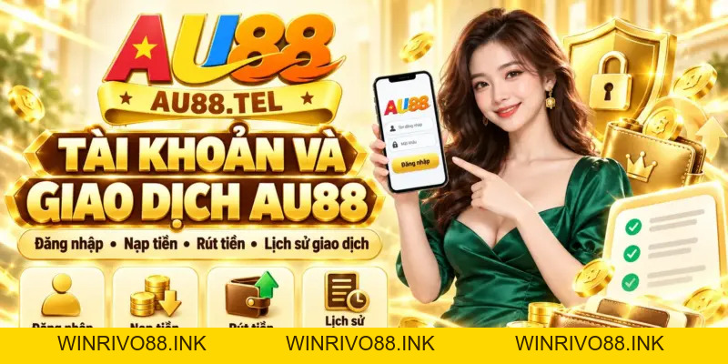 AU88 - Trang Chủ Chính Thức AU88.COM | Link AU88 Pro 2026 - Winrivo88